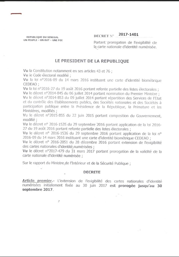 L'extension de l'exigibilité des cartes nationales d'identité prorogée au 30 Septembre 2017 (DOCUMENT) L'extension de l'exigibilité des cartes nationales d'identité prorogée au 30 Septembre 2017 (DOCUMENT)