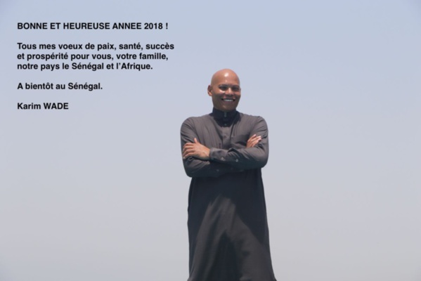 Les vœux de Karim Wade : "À bientôt au Sénégal"