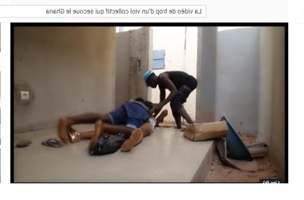 La vidéo de trop d’un viol collectif qui secoue le Ghana
