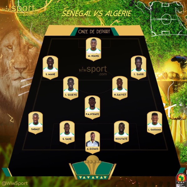 Finale Sénégal-Algérie : Le Onze sénégalais avec deux changements Finale Sénégal-Algérie : Le Onze sénégalais avec deux changements