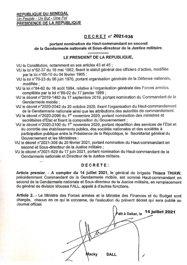 Le général de brigade, Thiaca Thiaw nommé, Haut commandant en second de la gendarmerie et sous directeur de la justice militaire Le général de brigade, Thiaca Thiaw nommé, Haut commandant en second de la gendarmerie et sous directeur de la justice militaire