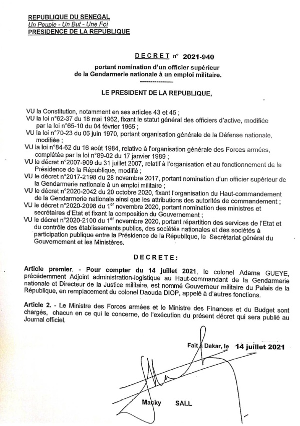 Le colonel Adama GUEYE, nommé nouveau gouverneur du Palais de la république Le colonel Adama GUEYE, nommé nouveau gouverneur du Palais de la république