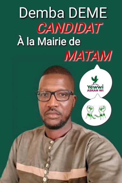 Marie de Matam : Demba DEME devient le candidat de Yewwi Askan Wi