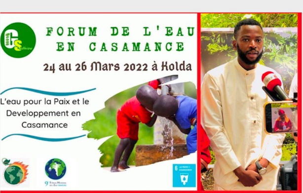 FORUM DE L’EAU EN CASAMANCE (Par Saliou DIALLO) FORUM DE L’EAU EN CASAMANCE (Par Saliou DIALLO)