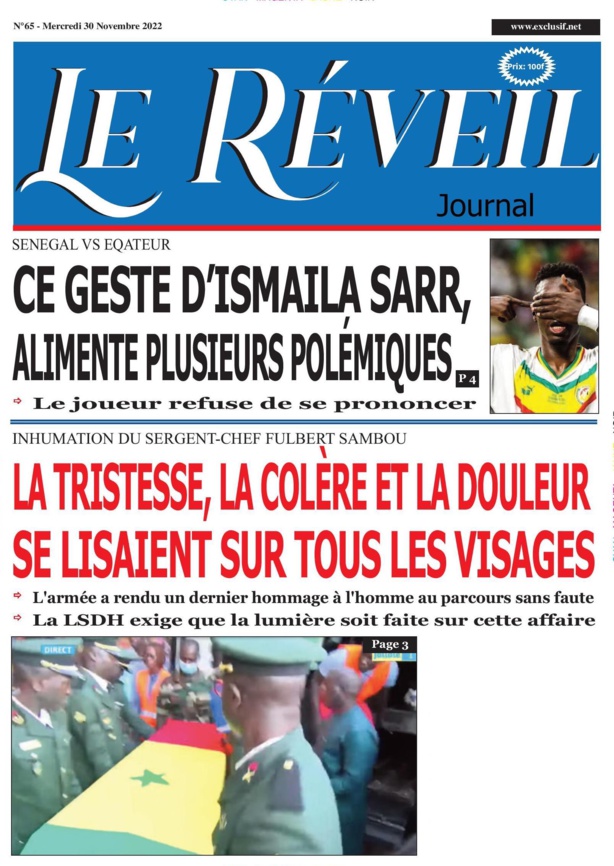 Le Quotidien "Le Réveil" du Mercredi 30 Novembre 2022 Le Quotidien "Le Réveil" du Mercredi 30 Novembre 2022