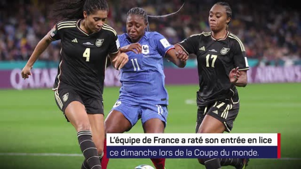 Coupe du Monde féminine : la France tenue en échec par la Jamaïque (0-0° Coupe du Monde féminine : la France tenue en échec par la Jamaïque (0-0°