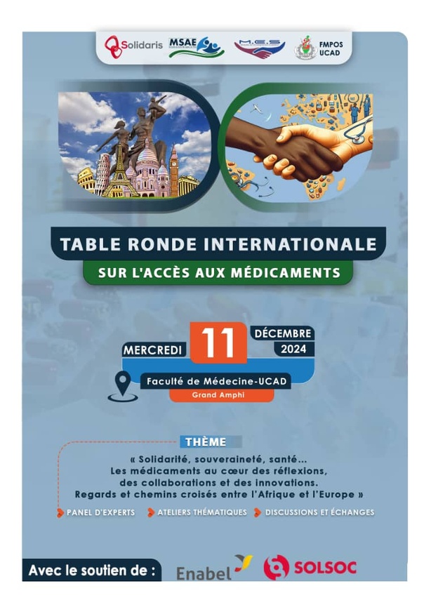 Dakar accueille une table ronde internationale sur l’accès aux médicaments :  Solidarité et souveraineté sanitaire au cœur des débats Dakar accueille une table ronde internationale sur l’accès aux médicaments :  Solidarité et souveraineté sanitaire au cœur des débats