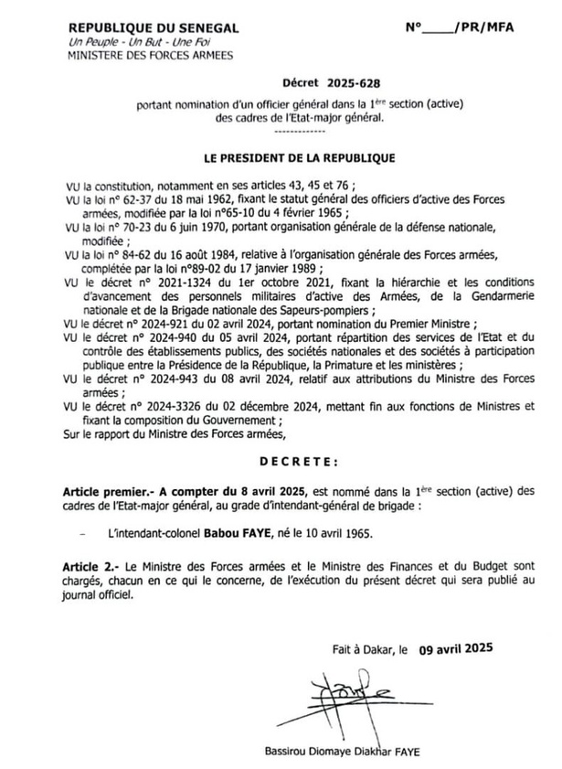 Forces armées : l’intendant-colonel Babou Faye promu au grade d’intendant général de brigade Forces armées : l’intendant-colonel Babou Faye promu au grade d’intendant général de brigade
