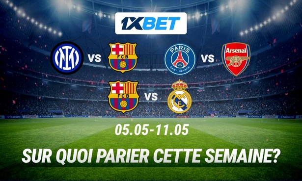 Demi-finales de la Ligue des Champions et Clásico décisif: pariez sur les plus grands matchs ! Demi-finales de la Ligue des Champions et Clásico décisif: pariez sur les plus grands matchs !