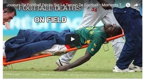  Moments Tristes : Tous les footballeurs morts sur un terrain en plein match 