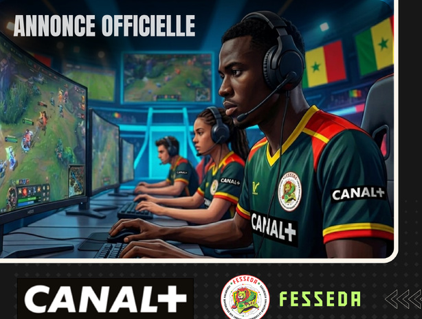CANAL+ Sénégal et la Fédération Sénégalaise des Sports Électroniques et Disciplines Associées unissent leurs forces pour développer l’Esport au Sénégal