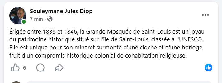 Jules Diop persiste : « La Grande Mosquée de Saint-Louis a été érigée entre 1838 et 1846...fruit d'un compromis historique colonial de cohabitation religieuse »