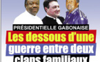 Présidentielle gabonaise: Les dessous d’une guerre entre deux clans familiaux
