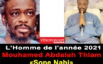 HOMME DE L'ANNEE PRIX "DIARAMA":Cheikh Mohamed Abdallah Thiam Sope Nabi honoré par les sites internet.