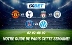 Chocs des grands en EPL et Classique parisien : enflammez votre week-end footballistique avec 1xBet !